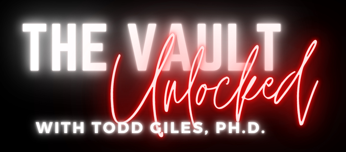 The Vault Unlocked with Todd Giles, PH.D. logo